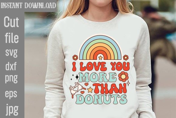 I Love You More Than Donuts Retro Valentine's