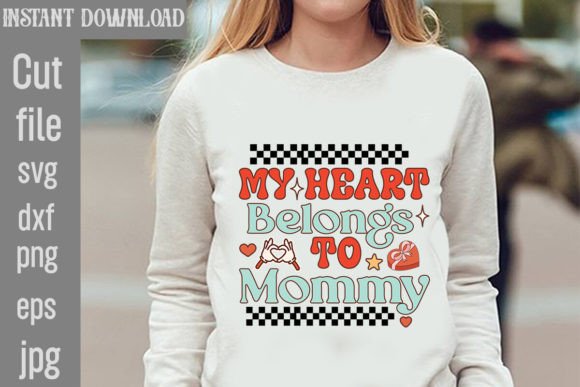 My Heart Belongs to Mommy Retro Valentine