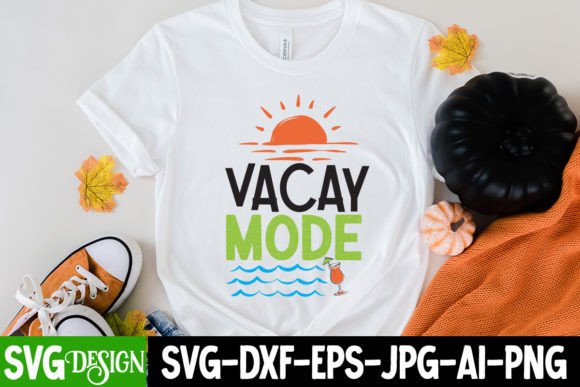 Vacay Mode T-Shirt Design Review